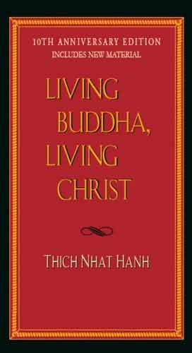 
Living Buddha, Living Christ (Thich Nhat Hanh) book cover

